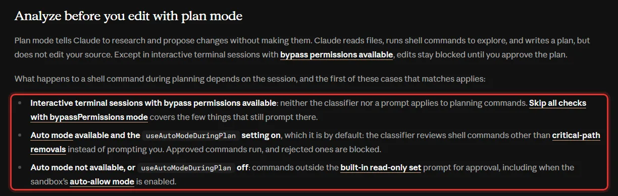 클로드 코드 문서 Analyze before you edit with plan mode 앞부분, Plan mode tells Claude to research and propose changes without making them, edits stay blocked until you approve the plan, 셸 명령 세 가지 Interactive terminal sessions with bypass permissions available, Auto mode available and the useAutoModeDuringPlan setting on, Auto mode not available