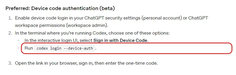 OpenAI 코덱스 인증 문서 Preferred Device code authentication beta, ChatGPT 보안 설정에서 device code login 켜기, 로그인 화면에서 Sign in with Device Code 또는 codex login --device-auth 실행, 브라우저에서 링크 열고 일회용 코드 입력